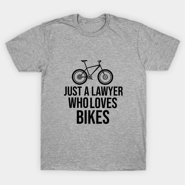 Just a lawyer who loves bikes T-Shirt by cypryanus